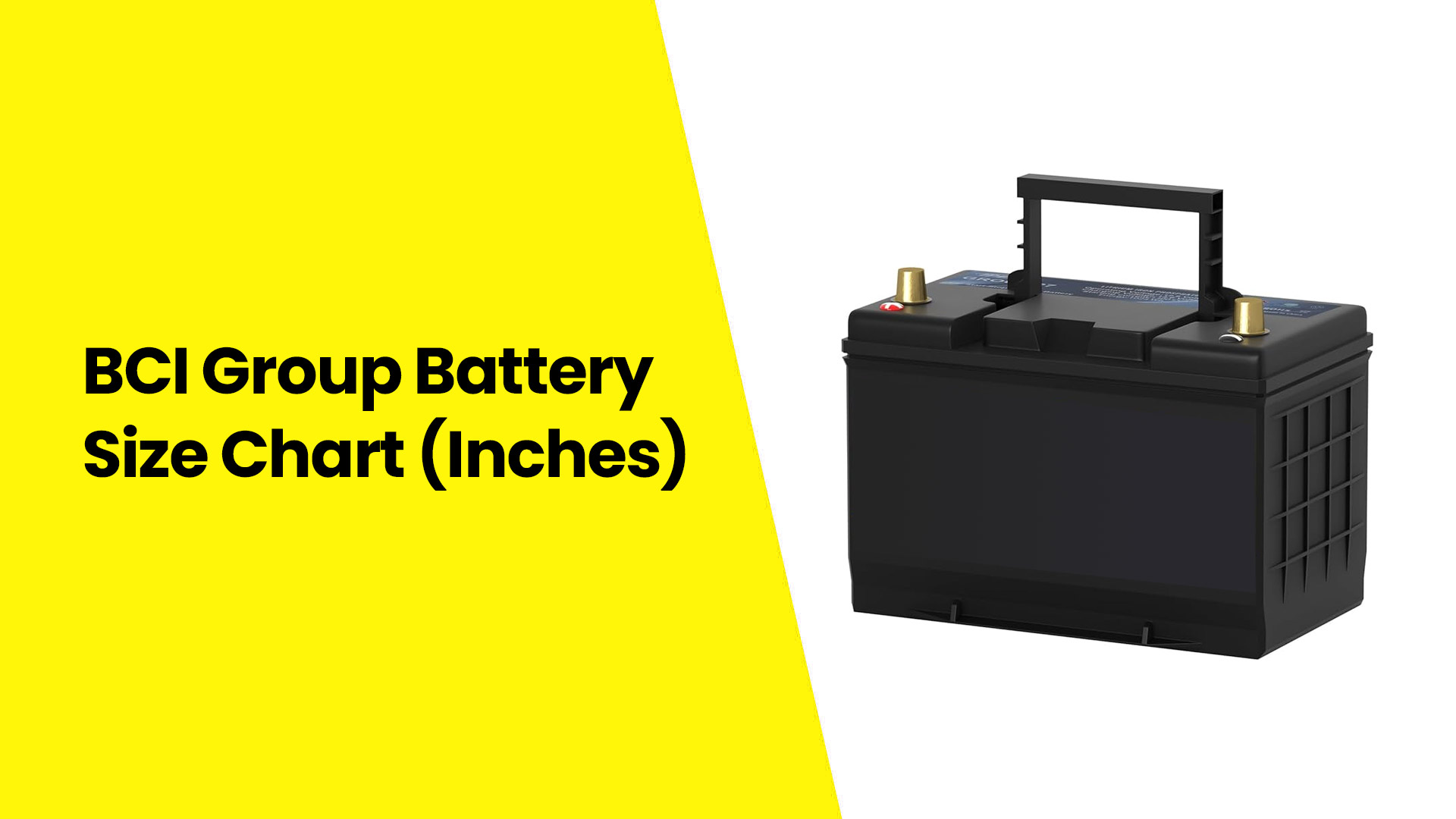 BCI Group Battery Size Chart (in Inches)
